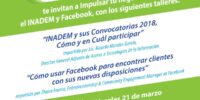 Impulsa tu negocio con el INADEM y Facebook