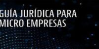 Guía Jurídica para Micro Empresas edición 2021