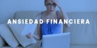 5 síntomas de que padeces ansiedad financiera